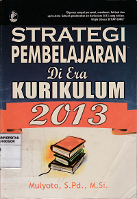 Image of Strategi pembelajaran di era kurikulum 2013