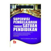 Image of Sepervisi Pembelajaran Tingkat Satuan Pendidikan