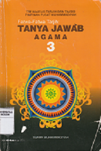 Image of Fatwa-fatwa tarjih: tanya jawab agama 3