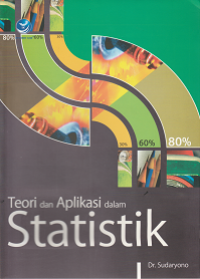 Image of Teori dan aplikasi dalam STATISTIK