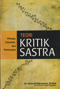 Image of Teori kritik sastra : prinsip,falsafah, dan penerapan