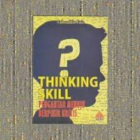 Image of Thinking Skill Pengantar Menuju Berikir Kritis