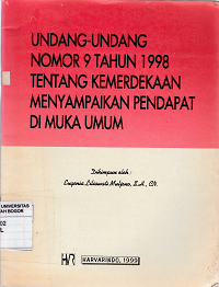 Image of Undang-undang nomor 9 tahun 1998 tentang kemerdekaan menyampaikan pendapat di muka umum