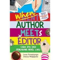 Image of When author meets editor : cara jitu jadi pengarang novel laku