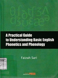 Image of A pratical guide to understanding basic english phonetics and phonology