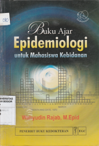 Image of Buku ajar; Epidemiologi untuk mahasiswa kebidanan
