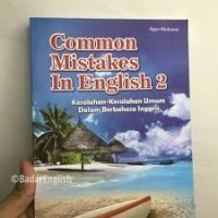 Image of Common mistakes in english 2 : kesalahan - kesalahan umum dalam berbahasa inggris