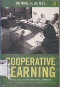 Image of Cooperative learning : metode, teknik, struktur dan model penerapan