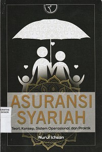 Image of Asuransi syariah,teori,konsep,sistem operasioanl, dan praktik
