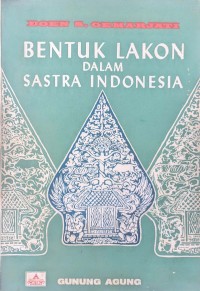 Image of Bentuk lakon dalam sastra indonesia