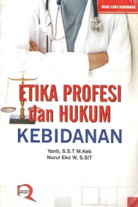 Image of Etika profesi dan hukum kebidanan
