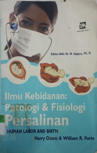 Image of Ilmu kebidanan:patologi & fisiologi persalinan human labor & birth