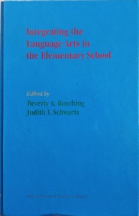 Image of Integrating the language ars arts in the elementary school