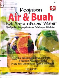 Image of Keajaiban air dan buah jadi satu : infused water