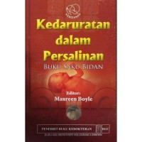 Image of Kedaruratan dalam persalinan:buku saku bidan