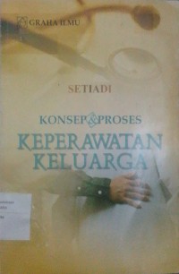 Image of Konsep&proses keperawatan keluarga