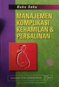 Image of Manajemen komplikasi kehamilan & persalinan