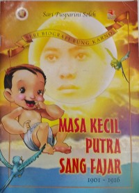 Image of Masa kecil putra sang fajar