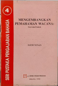 Image of Mengembangkan pemahaman wacana : teori dan praktek
