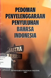Image of Pedomaan Penyelenggaraan Penyuluhan Bahasa Indonesia