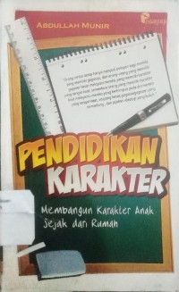 Image of Pendidikan karakter (membangun karakter anak sejak dari rumah)