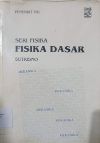 Image of Seri fisika : fisika dasar