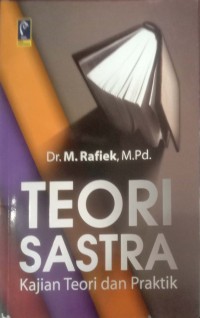 Image of Teori sastra : kajian teori dan praktek
