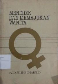 Image of The education and advancement of women