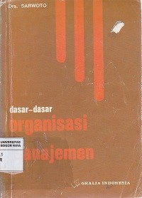 Image of Dasar-dasar organisasi dan manajemen