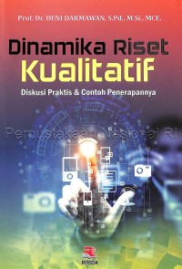 Image of Dinamika Riset Kualitatif Diskusi Praktis & Contoh Penerapannya