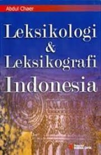 Image of Leksikologi & Leksikografi Indonesia