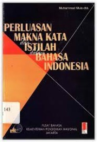 Image of Perluasan Makna Kata dan Istilah dalam Bahasa Indonesia