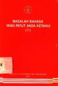 Image of Masalah Bahasa Yang Patut Anda Ketahui (II)