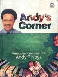 Image of Andy's Corner : Kumpulan Curahan Hati Andy F. Noya