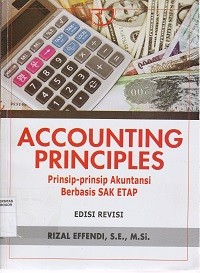 Image of Accounting principles : prinsip prinsip akuntansi berbasis SAK ETAP