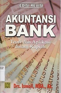 Image of Akuntansi bank : teori dan aplikasi dalam rupiah
