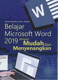 Image of Belajar Microsoft Word 2019 Dengan Mudah Dan Menyenangkan