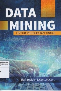 Image of Data mining untuk perguruan tinggi