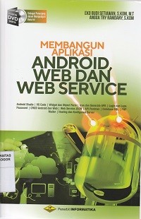 Image of Membangun aplikasi androit web dan web service