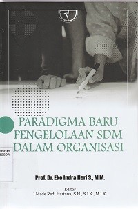 Image of Paradigma baru pengelolaan sdm dalam organisasi