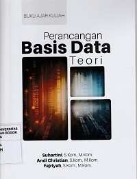 Image of Buku ajar kuliah : Perancangan basis data teori