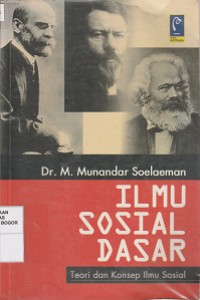 Image of Ilmu sosial dasar : teori dan konsep ilmu sosial