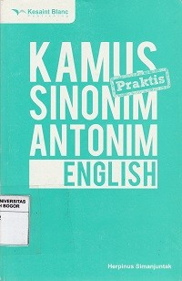 Image of Kamus praktis sinonim antonim english