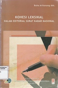 Image of Kohesi leksikal : dalam editorial surat kabar nasional