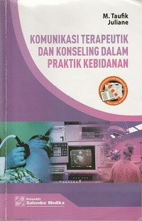 Image of Komunikasi terapeutik dan konseling dalam praktik kebidanan