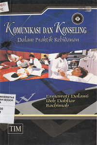 Image of Komunikasi dan konseling dalam praktik kebidanan