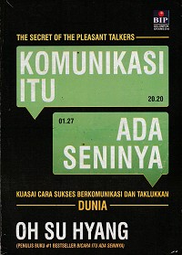 Image of The secret habits to master your art of speaking : bicara itu ada seninya rahasia komunikasi yan efektif