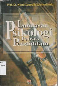 Image of Landasan psikologi proses pendidikan
