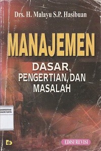 Image of Manajemen dasar, pengertian, dan masalah