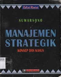 Image of Manajemen strategik : Konsep dan kasus